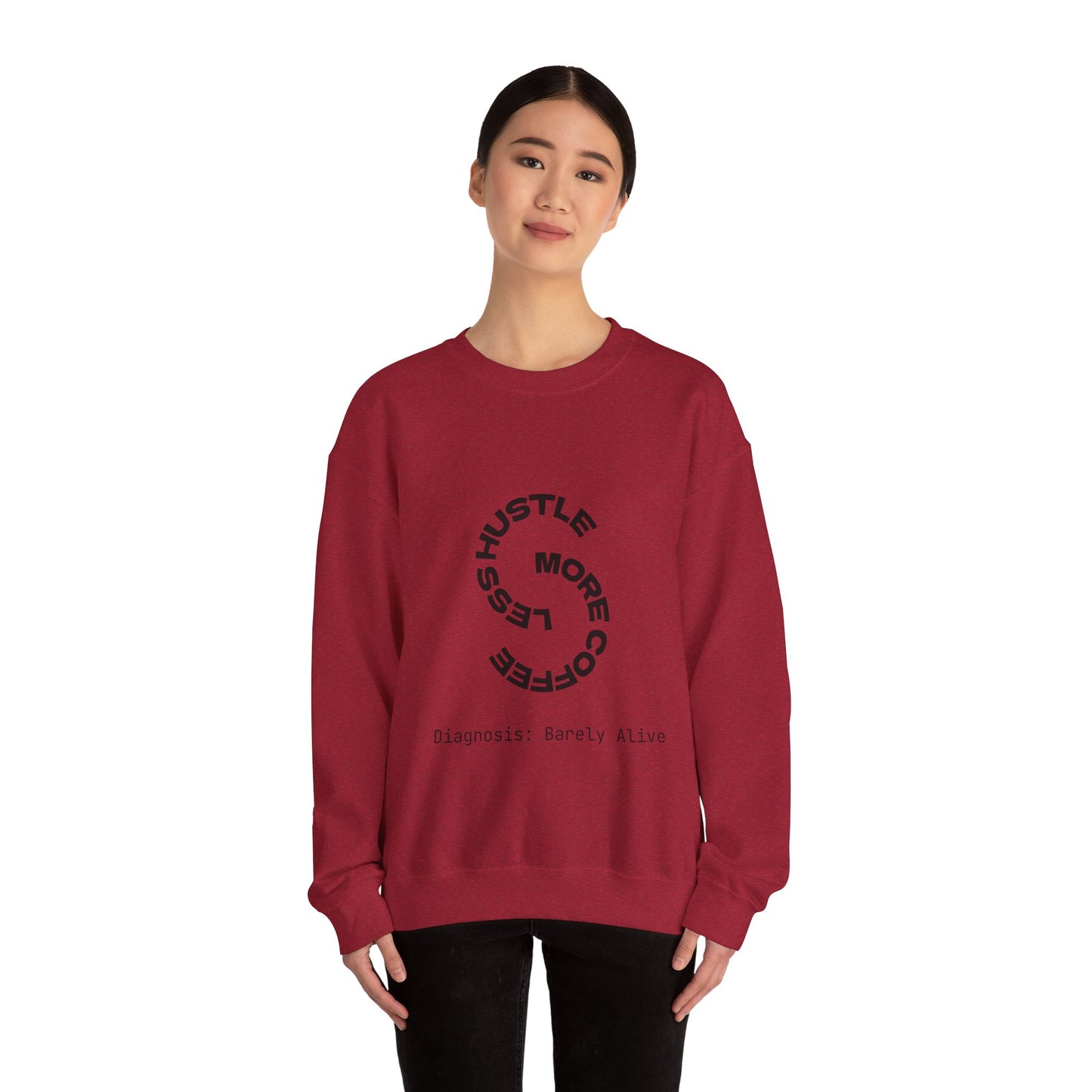 Less Hustle, More Coffee: Unisex Crewneck Sweatshirt
