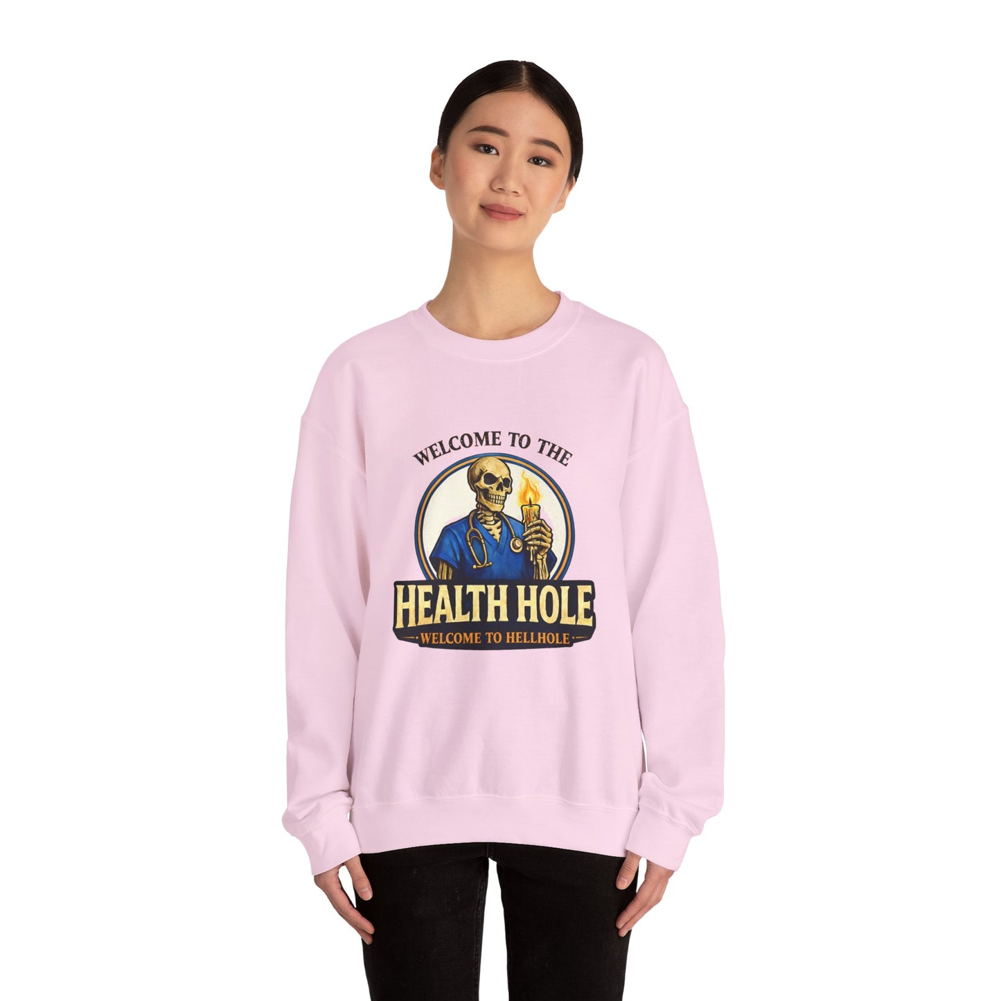 Health Hole Crewneck Sweatshirt — 'Welcome to the Health Hole' Skeleton Doctor Graphic