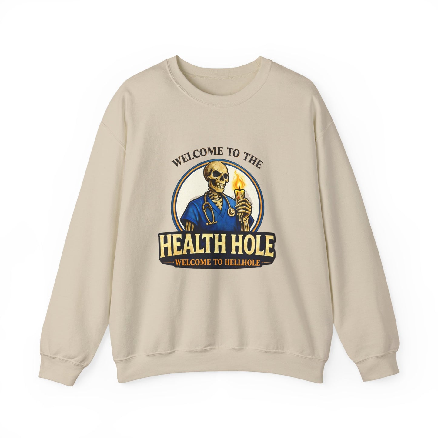 Health Hole Crewneck Sweatshirt — 'Welcome to the Health Hole' Skeleton Doctor Graphic