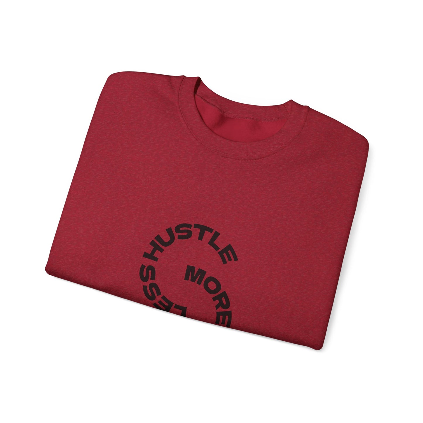 Less Hustle, More Coffee: Unisex Crewneck Sweatshirt