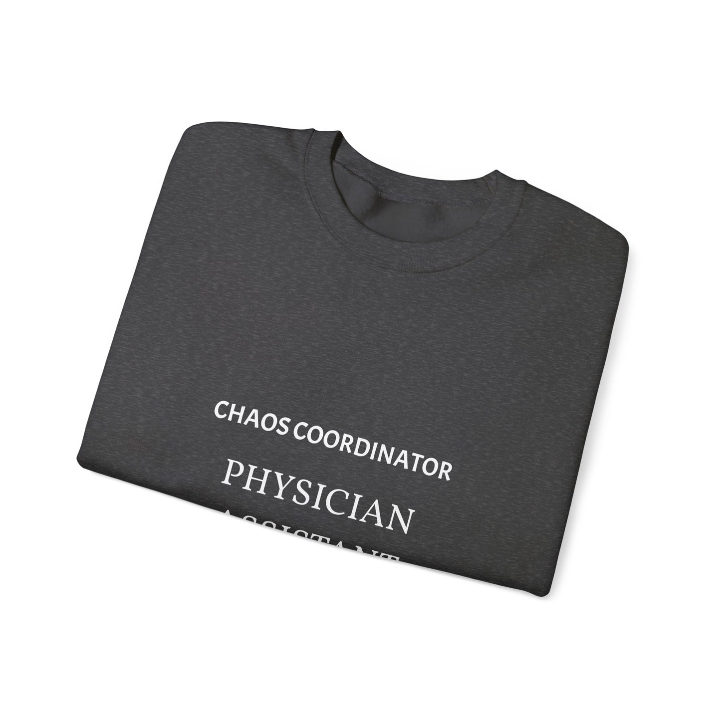 "Chaos Coordinator" Personalizable Crewneck Sweatshirt