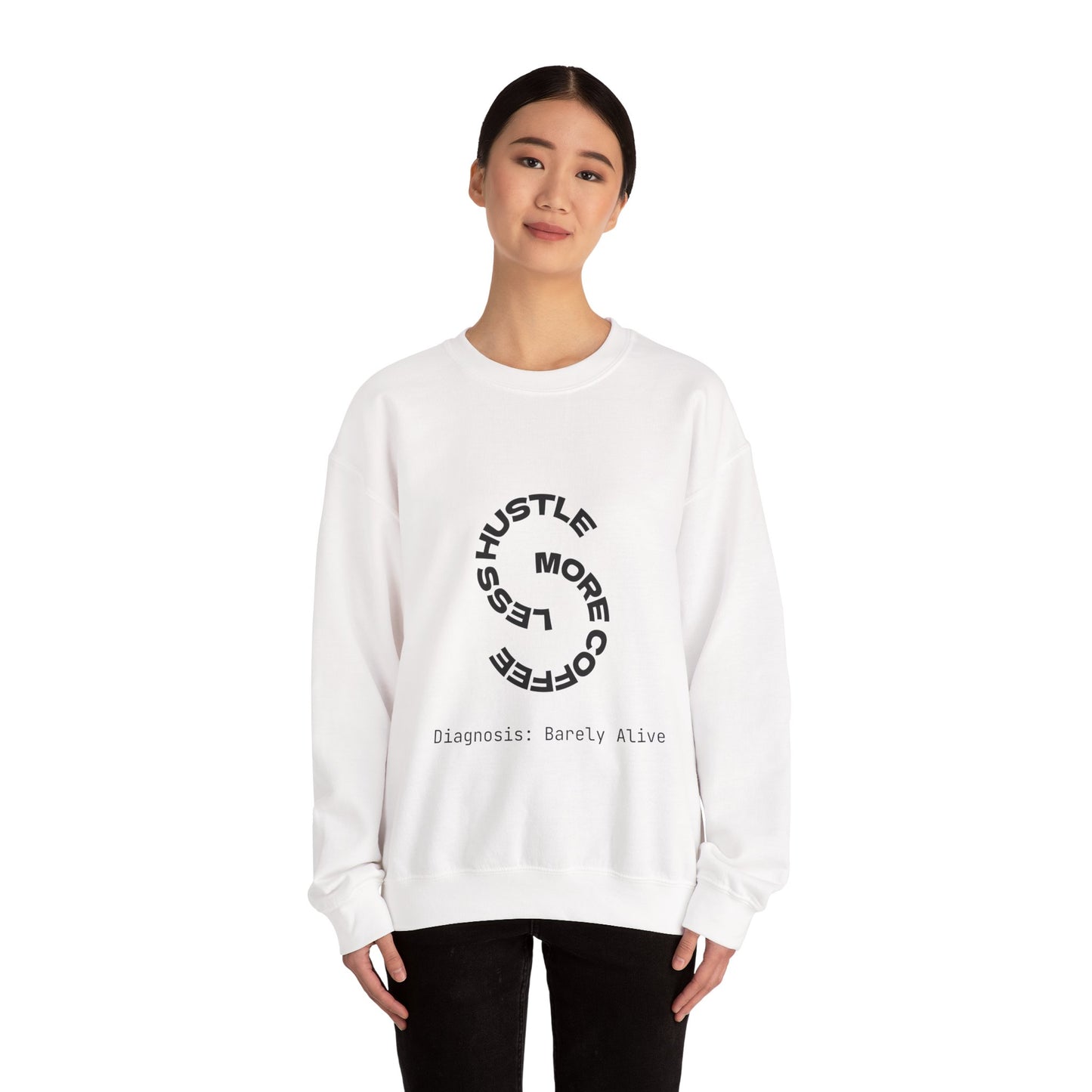 Less Hustle, More Coffee: Unisex Crewneck Sweatshirt