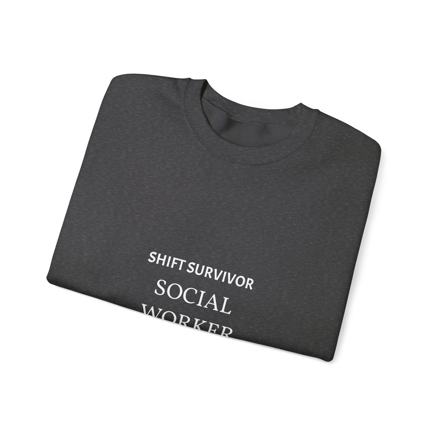 "Shift Survivor" Personalizable Crewneck Sweatshirt